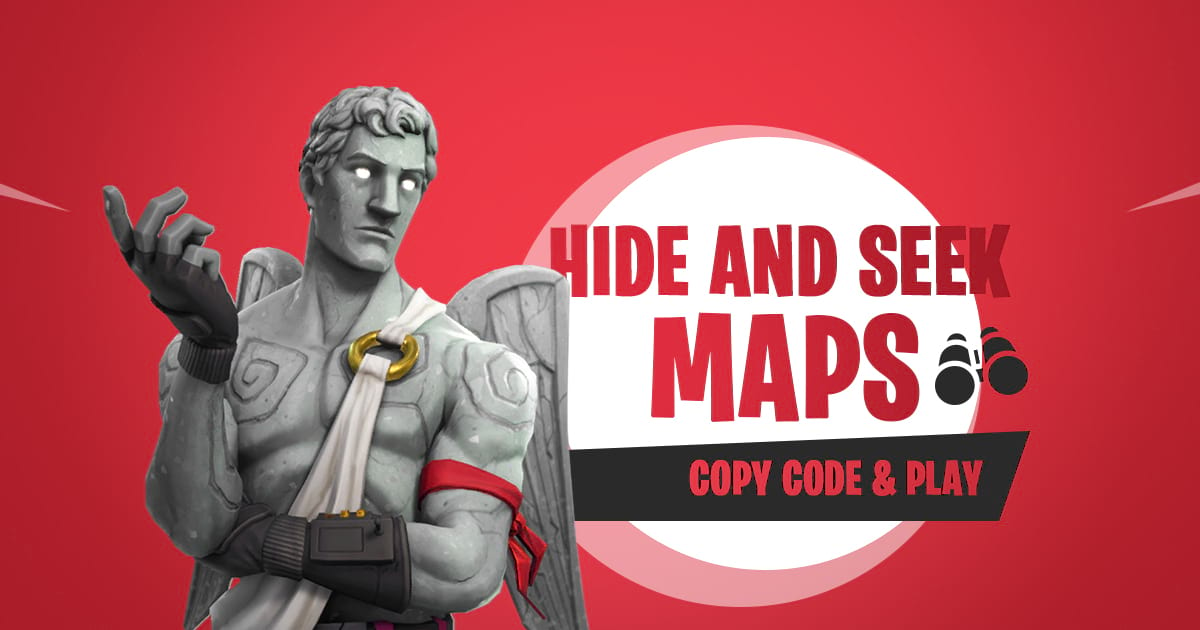 Hide Seek Maps Fortnite Maps